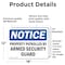 Signmission Property Patrolled By Armed Security Guard OSHA Notice Sign, Vinyl Decal, 18in W x 12in L, 2PK OS-2PACK-NS-D-1218-L-16436 - alternate 6